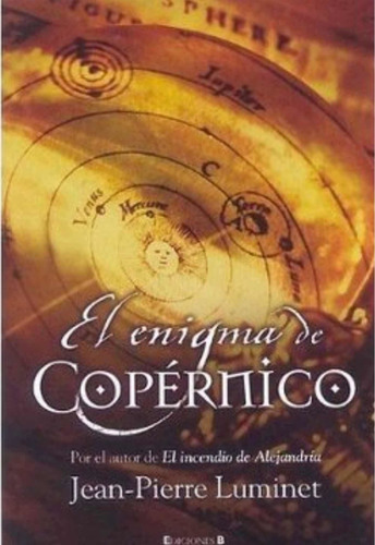 El Enigma De Copernico, Jean-pierre Luminet