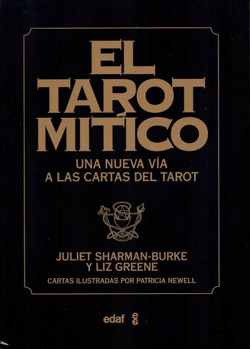 El Tarot Mítico - Juliet Sharman / Libro + Cartas