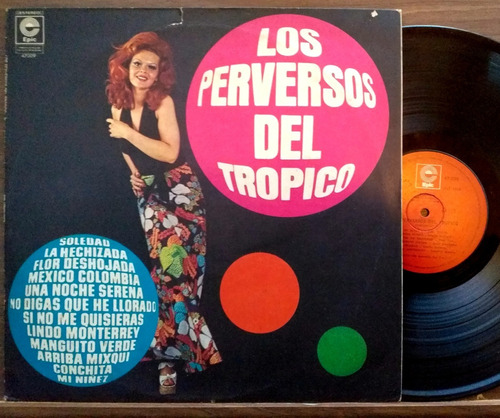 Los Perversos Del Tropico - Lp Vinilo Año 1974 Cumbia