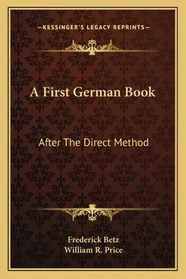 Libro A First German Book: After The Direct Method - Betz...