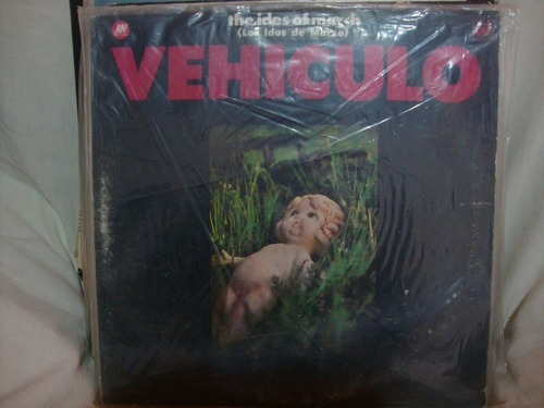 Vinilo The Ides Of The March Vehiculo Bi1