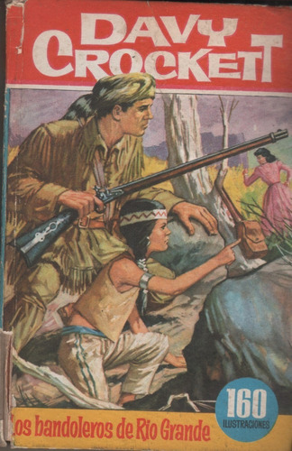 Libro Davy Crockett * Edit. Buguera  Año 1966 - Col. Heroes 