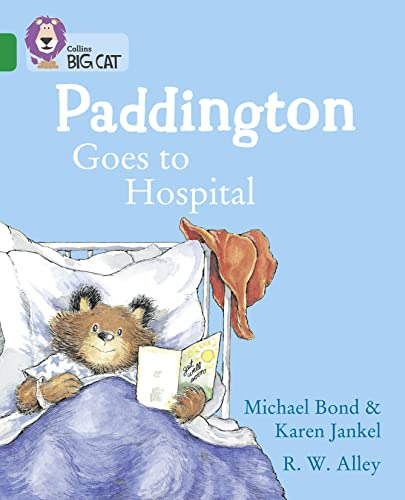 Libro Paddington Goes To Hospital Band 15 Big Cat De Bond Mi