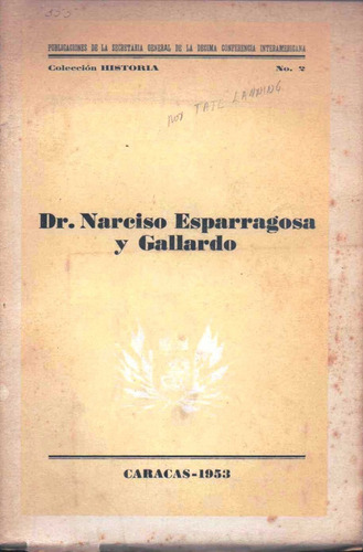 Dr Narciso Esparragosa Y Gallardo Medico Cirujano Genealogia (Usado)