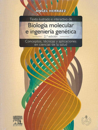 Herráez Texto Ilustrado E Interactivo De Biología Molecular 