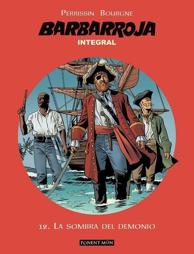 Barbarroja Integral 12, De Bourgne, Marc. Editorial Ponent Mon Ltd, Tapa Dura En Español