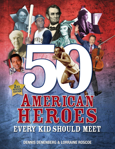 Libro 50 American Heroes Every Kid Should Meet, 3rd Edition