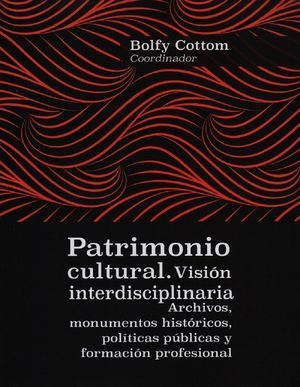 Libro Patrimonio Cultural Vision Interdisciplinaria Nuevo