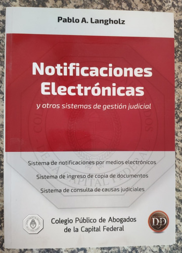 Libro. Notificaciones Electrónicas. Pablo A. Langholz. (Usado)