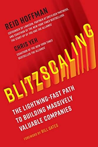 Blitzscaling : The Lightning-fast Path To Building Massively Valuable Companies, De Reid Hoffman. Editorial Currency, Tapa Dura En Inglés