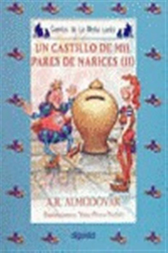 Cuentos Media Lunita 54 (r) Un Castillo Mil P. Narices Ii...