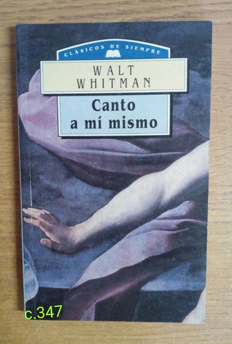W. Whitman / Canto A Mí Mismo 