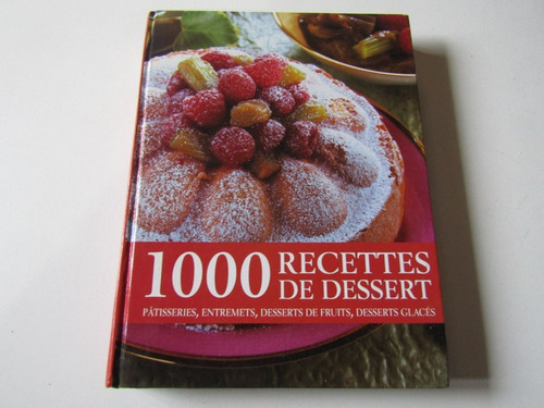 1000 Recettes De Dessert M.philippe Conticini