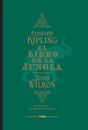 El Libro De La Jungla - Rudyard Kipling