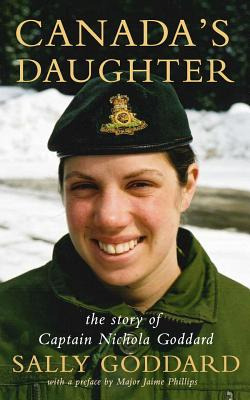 Libro Canada's Daughter: The Story Of Nichola Goddard - P...