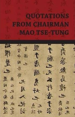 Libro Quotations From Chairman Mao Tse-tung - Mao Tse-tung