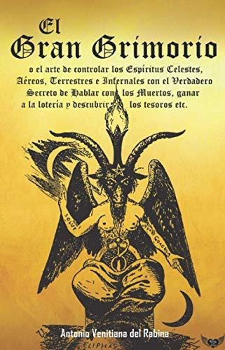 Libro : El Gran Grimorio (ilustrado) O El Arte De Controlar