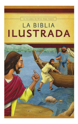 La Biblia Ilustrada Pdt