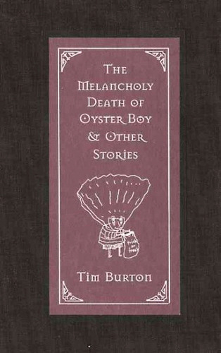 Libro- Melancholy Death Of Oyster Boy & Other... -original