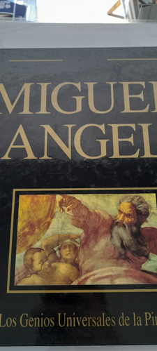 Genios Universales De La Pintura Miguel Ángel