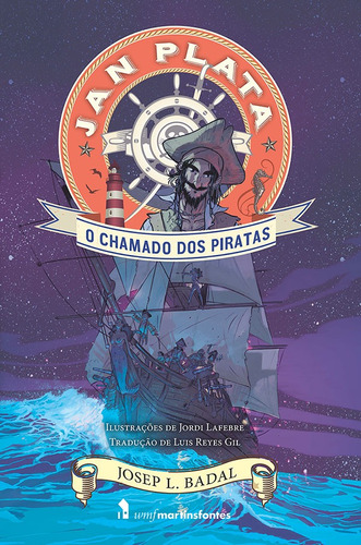 Jan Plata: O chamado dos piratas, de Badal, Josep L.. Editora Wmf Martins Fontes Ltda, capa mole em português, 2014