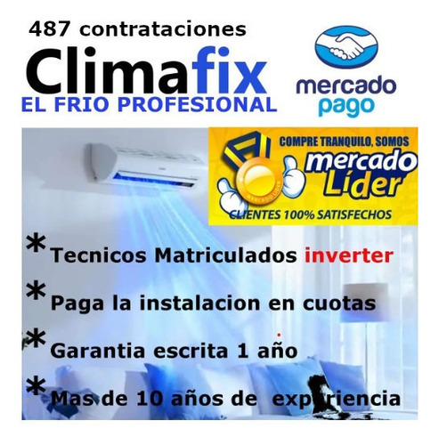 Imagen 1 de 8 de Instalacion Split Aire Acondicionado Matriculado.factura A