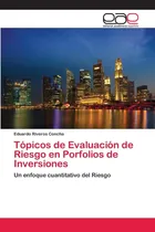 Comprar Libro: Tópicos De Evaluación De Riesgo En Porfolios De Un