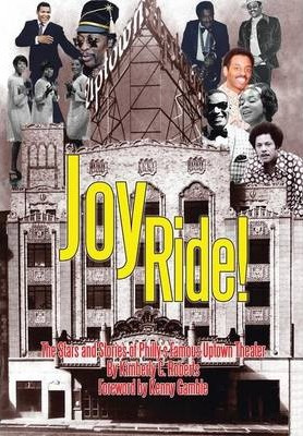 Libro Joy Ride! The Stars And Stories Of Philly's Famous ...