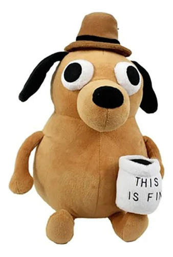 Peluche Perrito Meme Café This Is Fine Esto Esta Bien 25cm