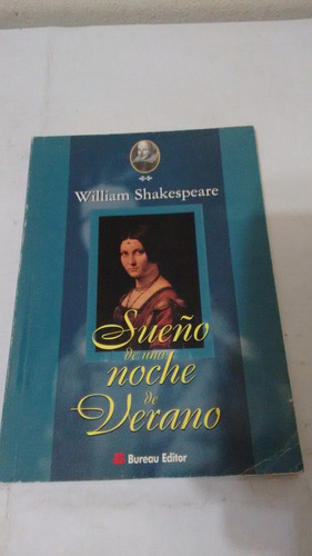 Sueño De Una Noche De Verano De Shakespeare - Bureau (usado)