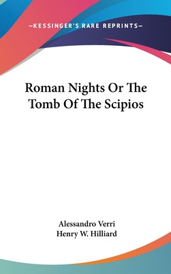 Libro Roman Nights Or The Tomb Of The Scipios - Verri, Al...