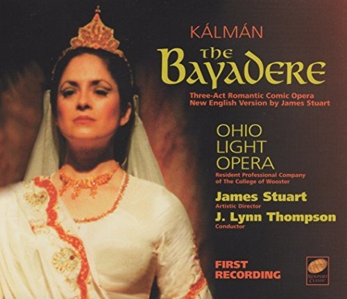 Kalman: La Bayadera.