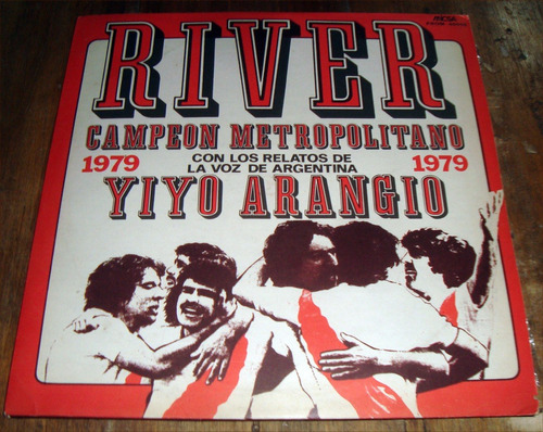 River Campeon Metropolitano 1979 Yiyo Arangio Lp Kktus