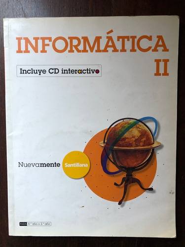 Informática Ii (con Cd), Ed. Nuevamente Santillana