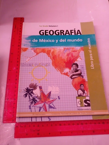 Geografia De Mexico Y Del Mundo Libro Para El Maestro 1 °