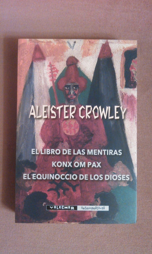El Libro De Las Mentiras De Aleister Crowley