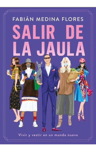 Salir De La Jaula - Fabian Flores - Grijalbo - Libro