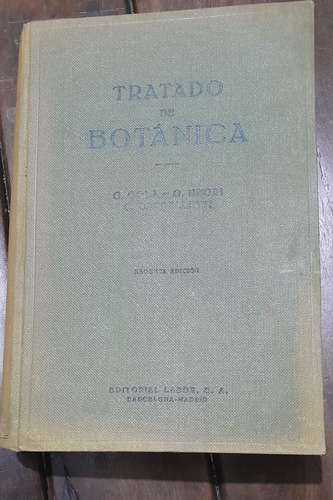 Tratado De Botánica Gola Negri Cappelletti / Ed. Labor 1961