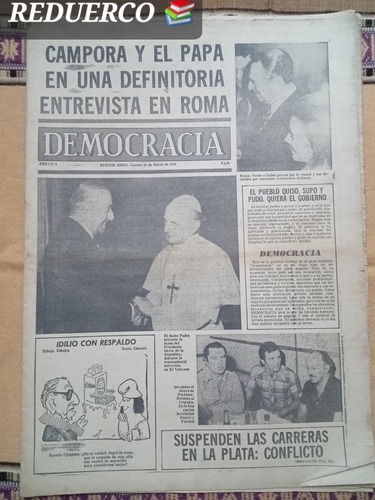 Diario Democracia N° 1 Año 1973 Cámpora Perón Pablo Vi 