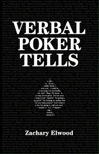 Verbal Poker Tells, De Elwood, Zachary. Editorial Lightning Source Inc, Tapa Blanda En Inglés