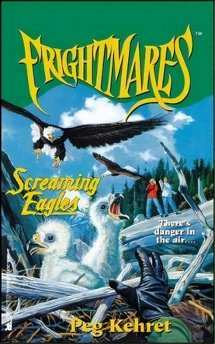 Screaming Eagles, De Peg Kehret. Editorial Simon & Schuster, Tapa Blanda En Inglés