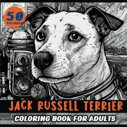 Libro: Jack Russell Terrier Coloring Book For Adults: A Crea