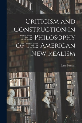 Libro Criticism And Construction In The Philosophy Of The...