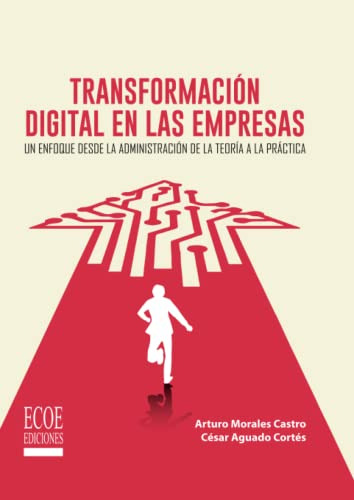 Libro Transformación Digital En Las Empresas  De César Aguad