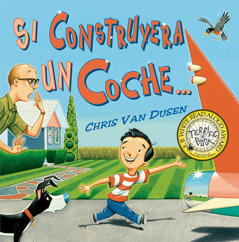 Si construyera un coche, de Van Dusen, Chris. Editorial PICARONA, tapa dura en español