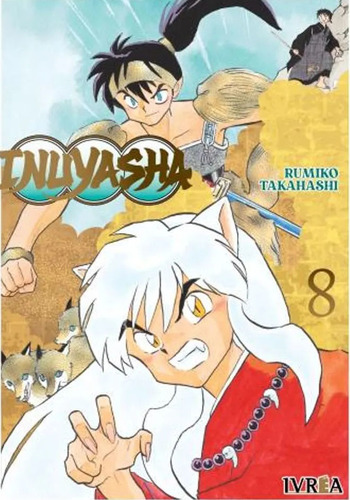 Inuyasha Vol. 8, De Rumiko Takahashi. Serie Inuyasha Editorial Ivrea, Tapa Blanda En Español, 2023