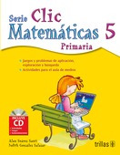 Libro Clic 5: Matematicas Primaria Incluye Cd *sk