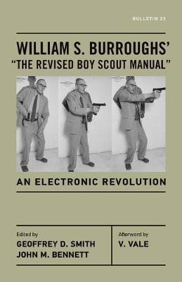 William S. Burroughs' The Revised Boy Scout Manual : An Elec