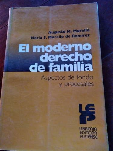 El Moderno Derecho De Familia 