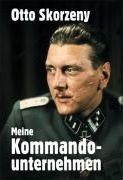 Meine Kommandounternehmen - Otto Skorzeny (alemán)